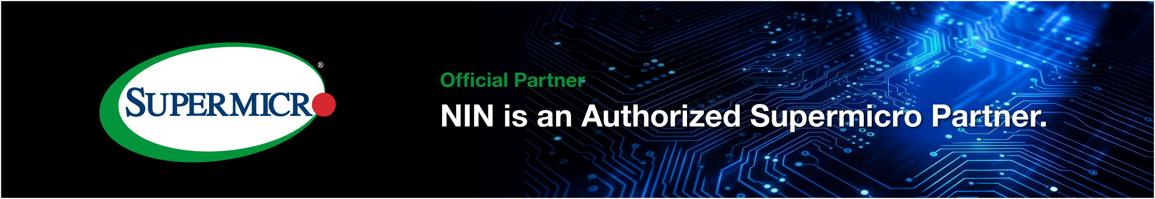 NIN is an Authorized Supermicro Partner.